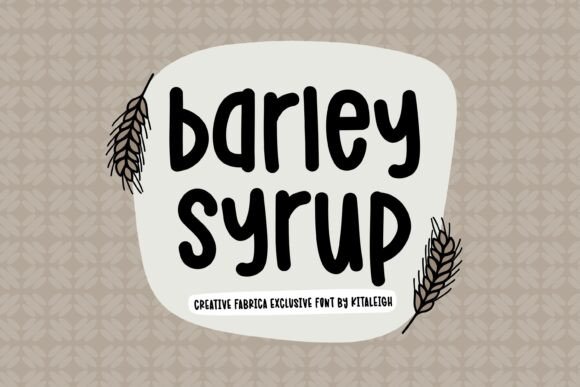 Barley Syrup: A Handwritten Font for Bold Campaigns