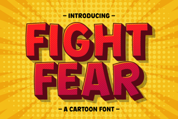 Fight Fear Font: Free Download & Design Guide