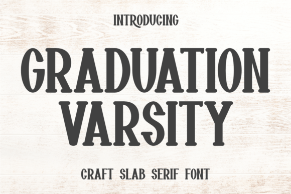 Graduation Varsity Typeface for Bold Branding