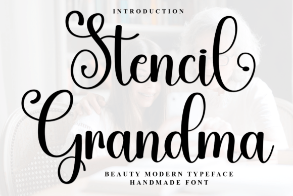 Stencil Grandma: A Soft Script Handwritten Font for Makers