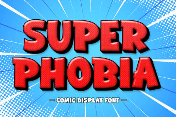 Super Phobia Font Review for Bold Branding