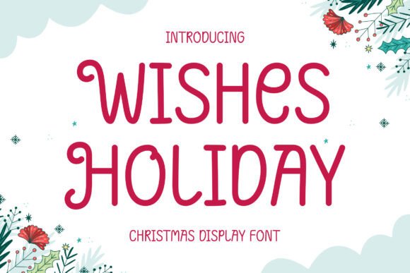 Wishes Holiday Font for Festive Maker Designs